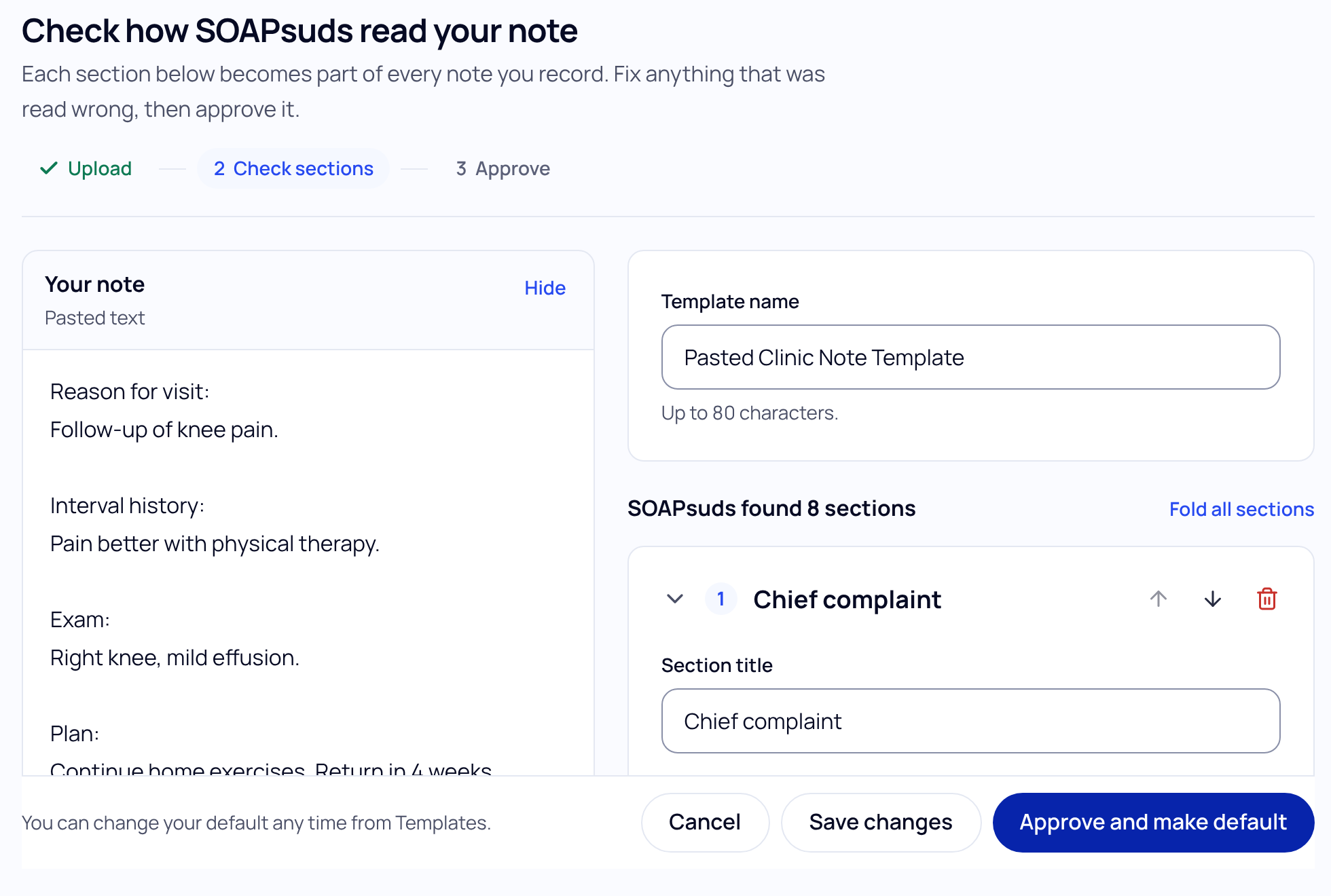 The Check how SOAPsuds read your note screen: the pasted note on the left, the template name and the sections SOAPsuds found on the right, and Cancel, Save changes and Approve and make default at the bottom.