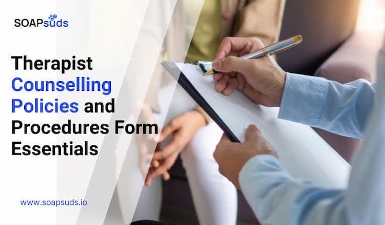 Private Practice Forms: Policies and Procedures Explained