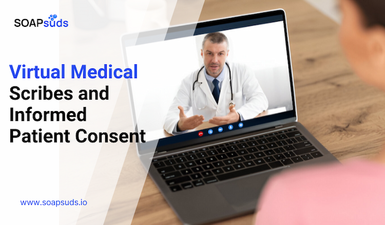 Virtual Medical Scribes and Informed Patient Consent