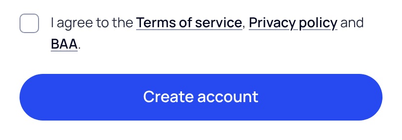 The sign-up form's checkbox: I agree to the Terms of service, Privacy policy and BAA, above the Create account button