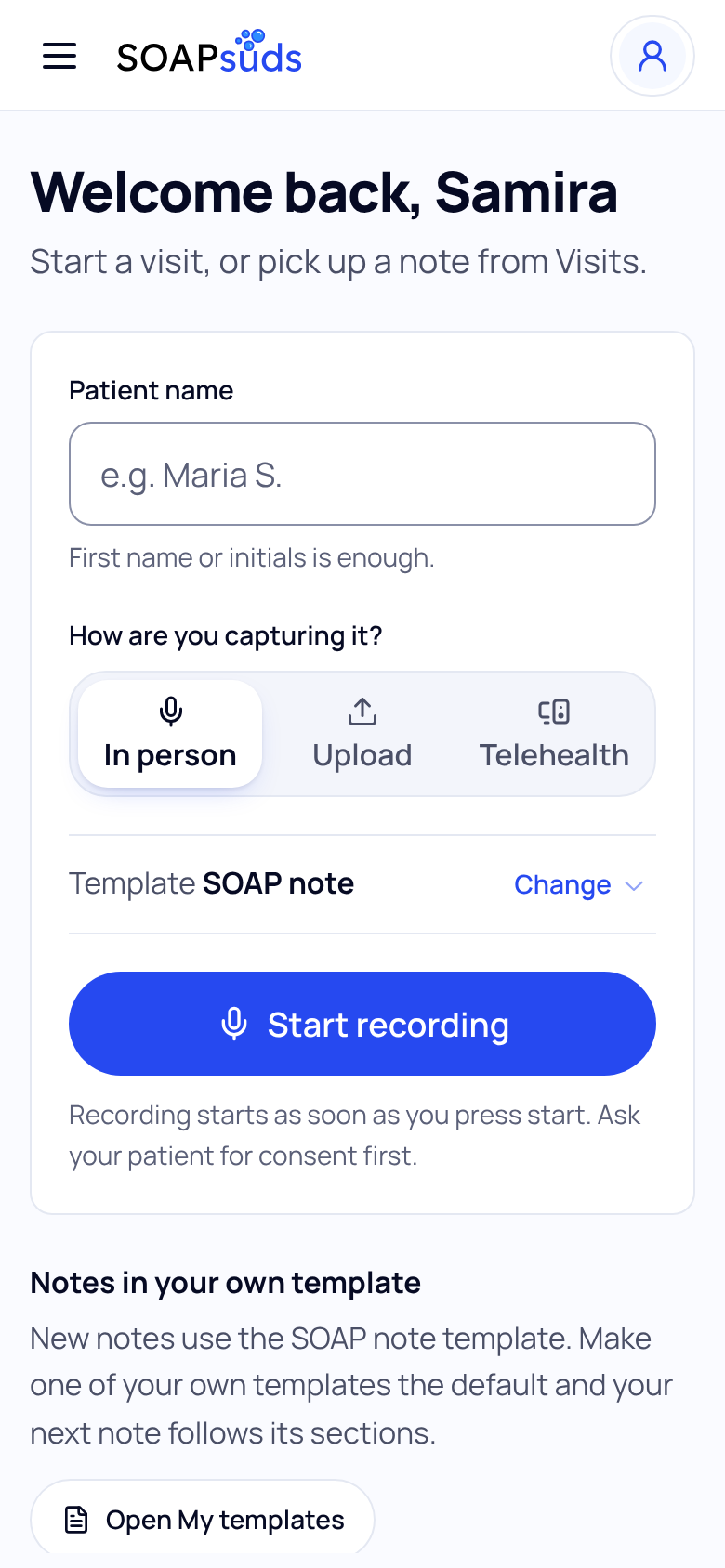 New visit on a phone, with Patient name, In person, Upload and Telehealth, the template line and Start recording