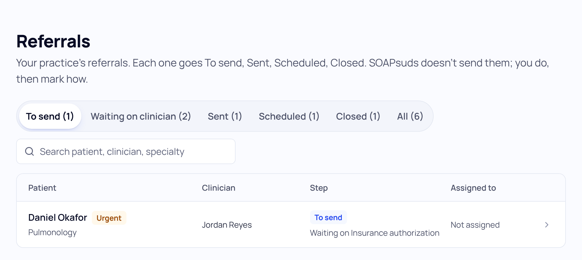 The Referrals page with To send, Waiting on clinician, Sent, Scheduled, Closed and All filters, and one referral to send