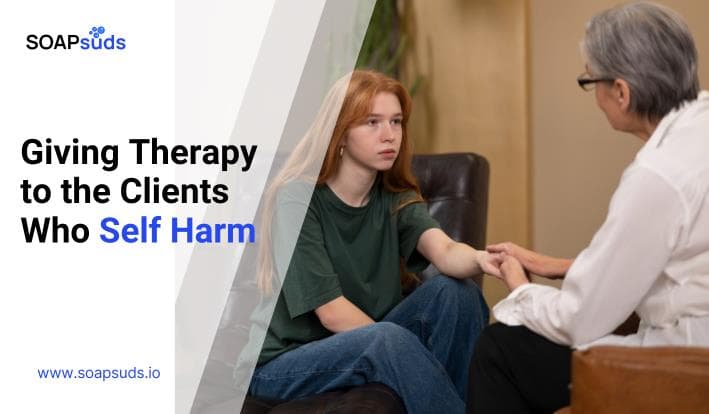 Understanding Self Harming Behavior in Clients