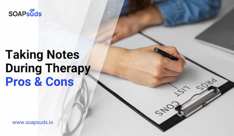 Should I Take Notes During Therapy: The Pros and Cons
